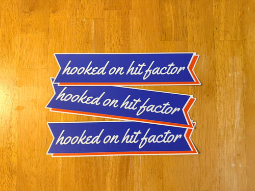 Hooked on Hit Factor Vinyl Decal